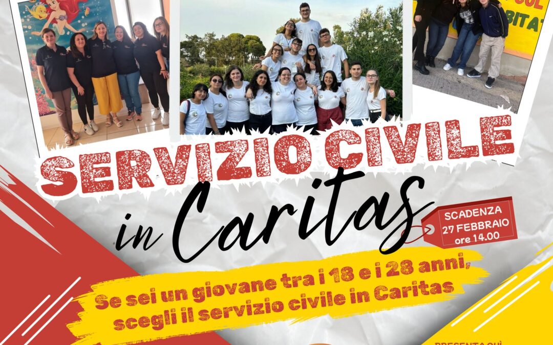 Pubblicato il Bando 2024 per la candidatura ai Progetti di Servizio Civile Universale. La Caritas di Caltagirone è presente con 1 progetto su due sedi per 12 posti complessivi.